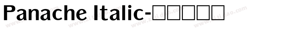 Panache Italic字体转换